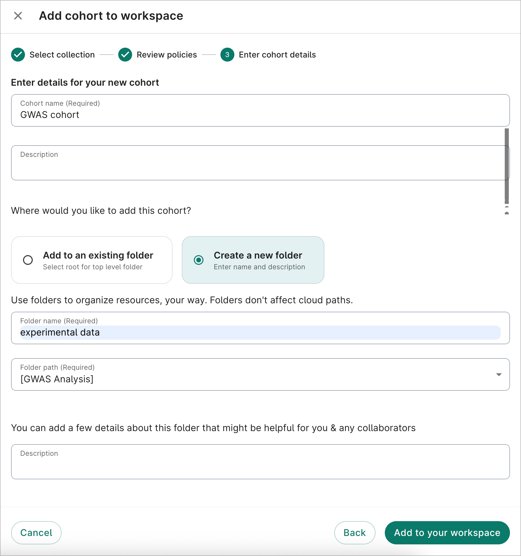 Form to enter details about your
new cohort and where the cohort should be added.