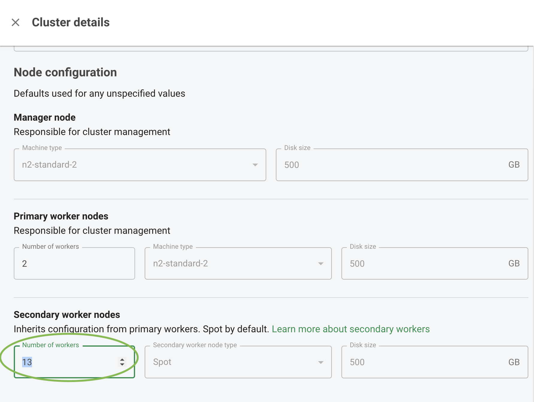 Screenshot of Node configuration section in Customize dialog, highlighting the configurable 'Number of workers' field in 'secondary worker nodes' subsection.