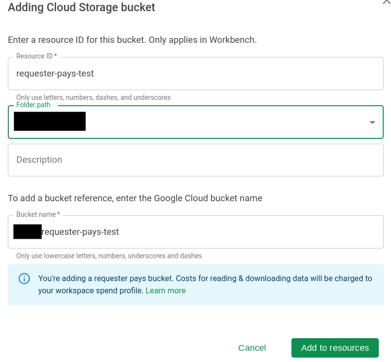 Screenshot of the Adding Cloud Storage bucket dialog showing a blue banner indicating you're adding a Requester Pays bucket.