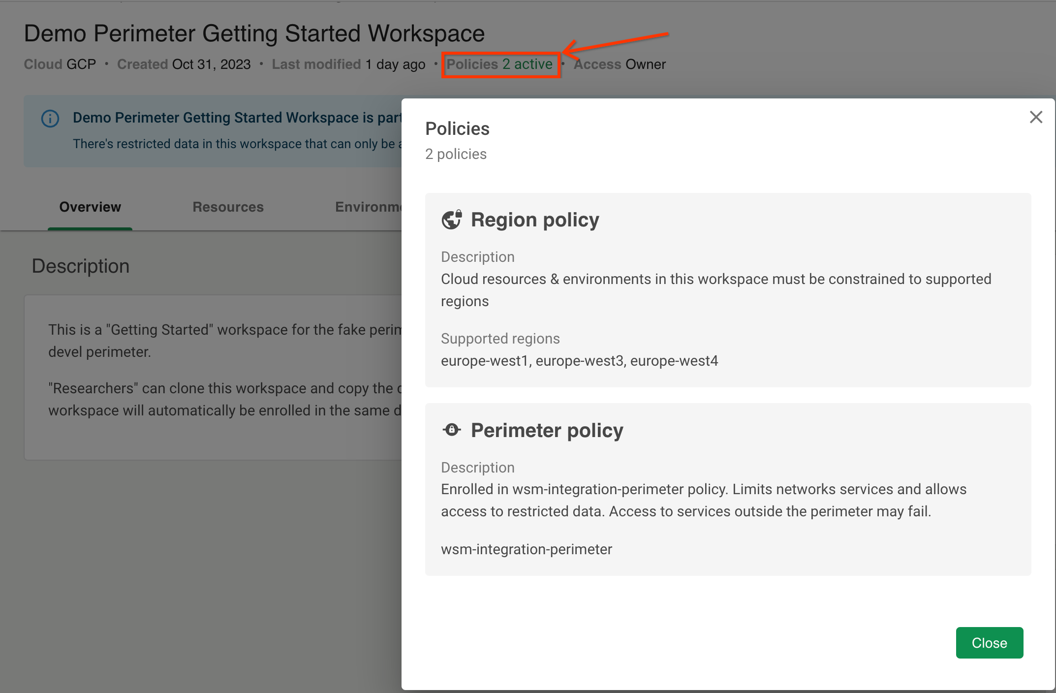 Screenshot of Policies dialog that shows the region and perimeter policies in place for the demo workspace.